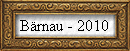 B�rnau - 2010