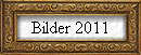 Bilder 2011