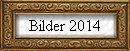 Bilder 2014