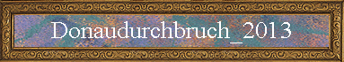 Donaudurchbruch_2013