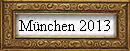 M�nchen 2013