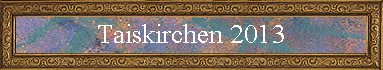 Taiskirchen 2013