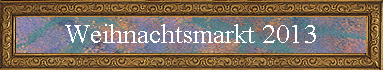 Weihnachtsmarkt 2013